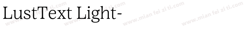 LustText Light字体转换